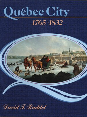 cover image of Québec City, 1765-1832